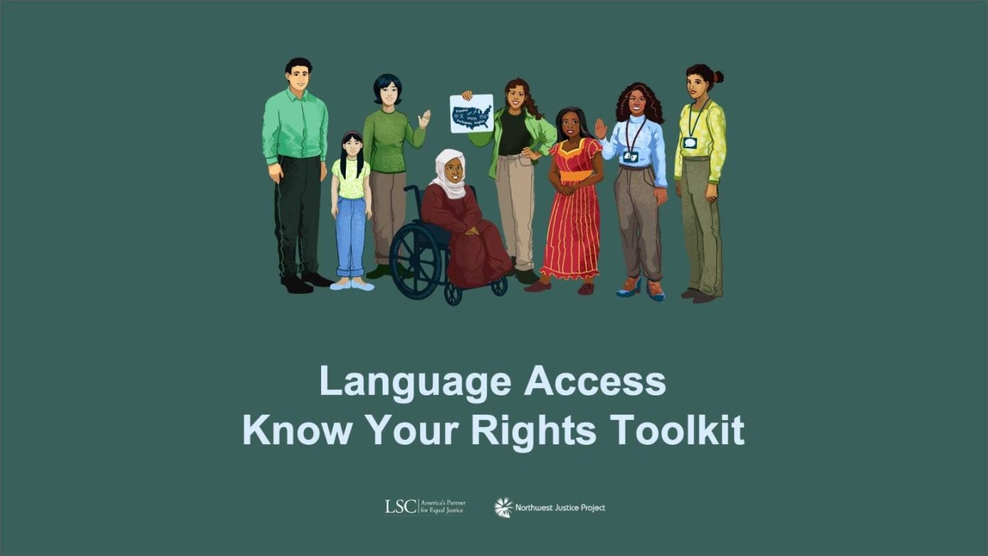 Language Access. Know Your Rights Toolkit